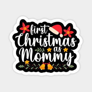 first christmas as Mommy Xmas Christmas Mothers Magnet