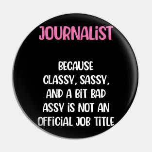 Journalist, Female Journalist Pin