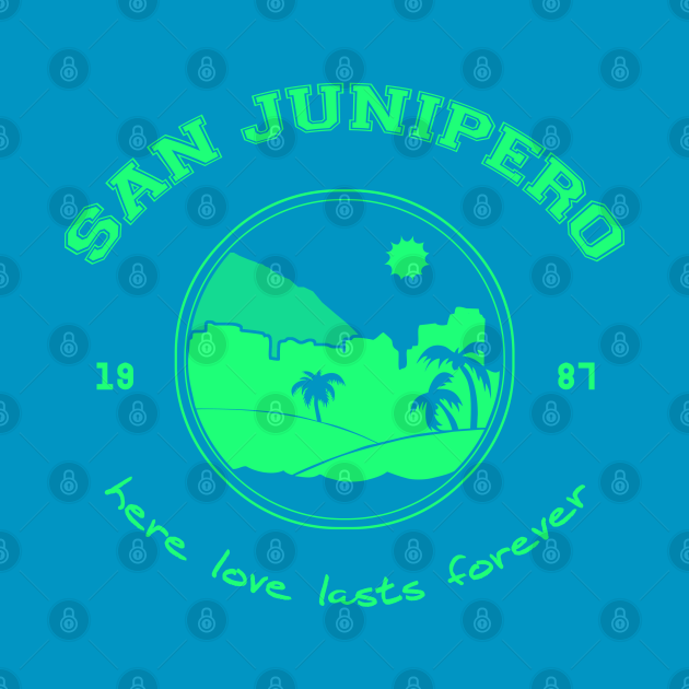 Discover San Junipero - Junipero - T-Shirt