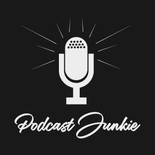 Podcast Junkie Microphone Funny Podcasters T-Shirt