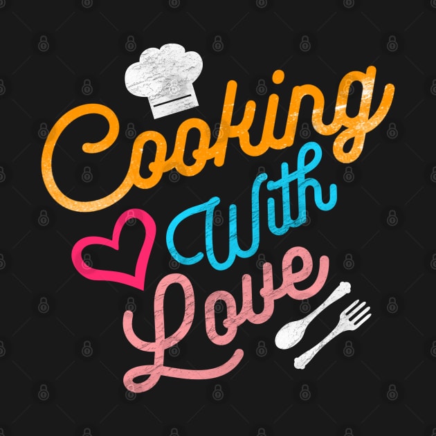 Cooking With Love by FIFTY CLOTH