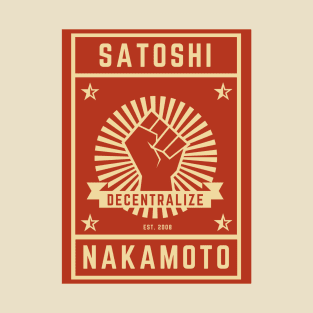 Satoshi for President T-Shirt