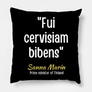 Fui cervisiam bibens Pillow