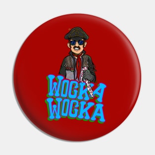 Wocka Wocka Pin