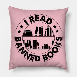 I Read Banned Books T-Shirt Pillow