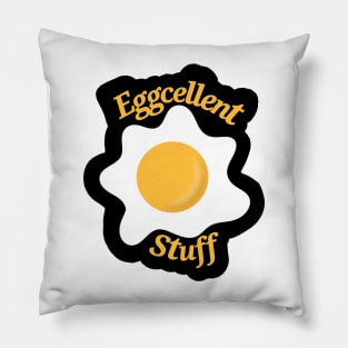 Eggcellent Stuff - black background Pillow