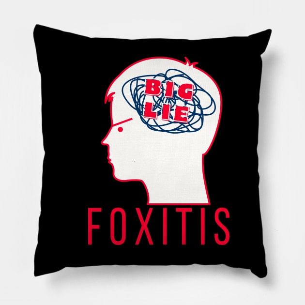 Foxitis - BIG LIE Pillow by TJWDraws