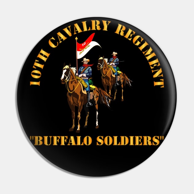 10th Cavalry Regiment w Cavalrymen - Buffalo Soldiers Pin by twix123844