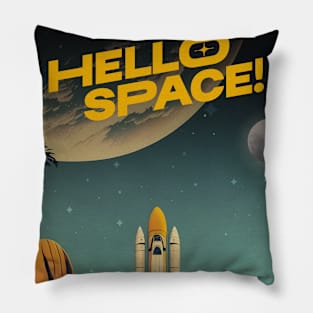 Hello Space! — Vintage space poster Pillow