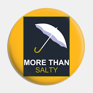 More than salty Pin