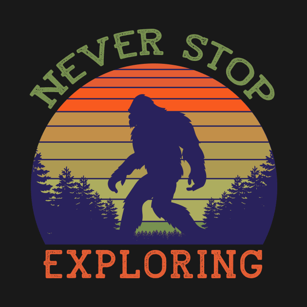 NEVER STOP EXPLORING by OldSkoolDesign