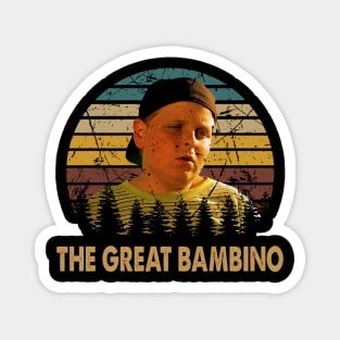 The Great Hambino The Sandlot Baseball Legend Tribute T-Shirt Magnet
