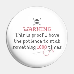 Funny saying embroidery, seamstress, sewing tailor quilting Pin