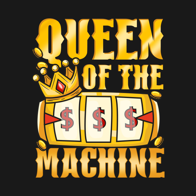 Womens Queen Of The Slot Machine product Vegas Casino Gambling by biNutz