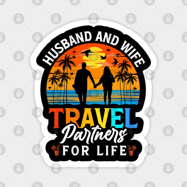 Husband And Wife Travel Partners For Life Beach Traveling Magnet by Mitsue Kersting