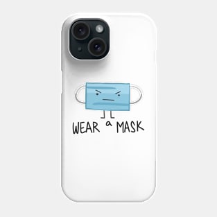 Mask Man Tells You to Wear a Mask Phone Case