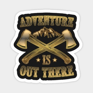 Adventure is out there Magnet