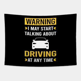 Warning Driving Driver Tapestry