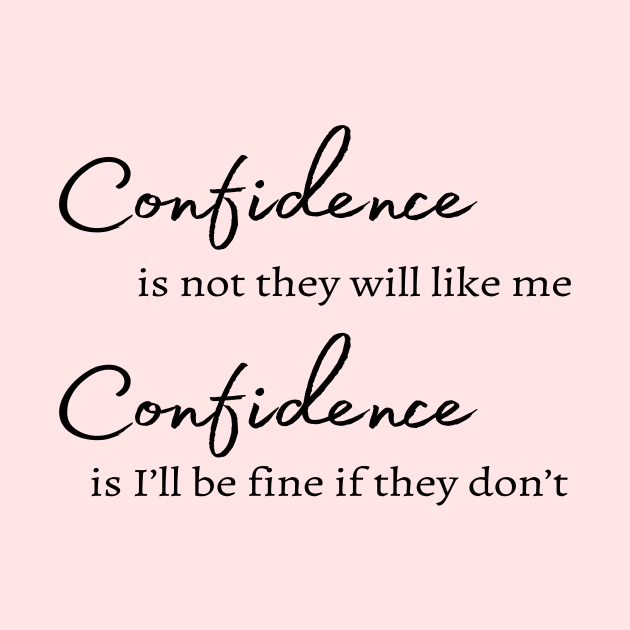 confidence short quotes, self assured by joy 32