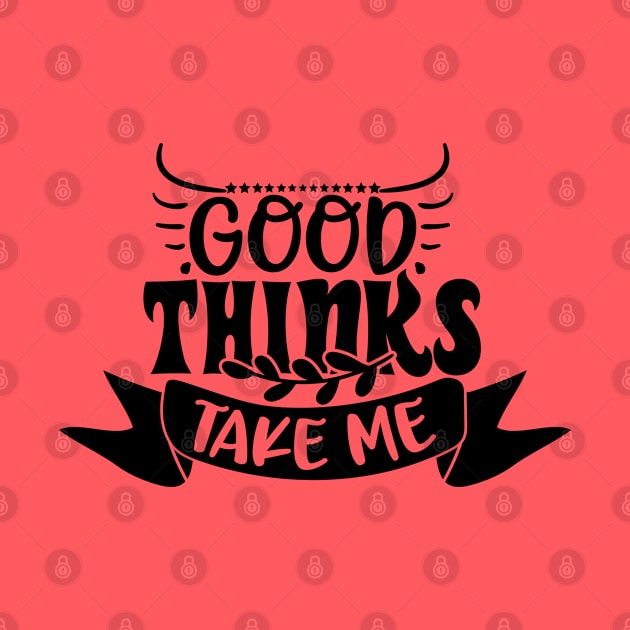 Good Things Take Time by trendybestgift