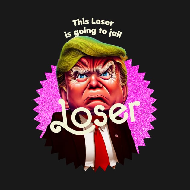 donald trump loser by TeeLabs