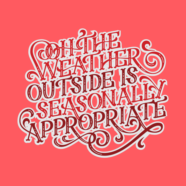 Funny Let it Snow Christmas Lettering by polliadesign