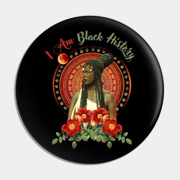 I Am Black History African Queen Pin by Hypnotic Highs