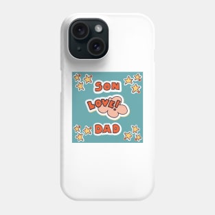 Son Love Dad Blue and Orange Phone Case