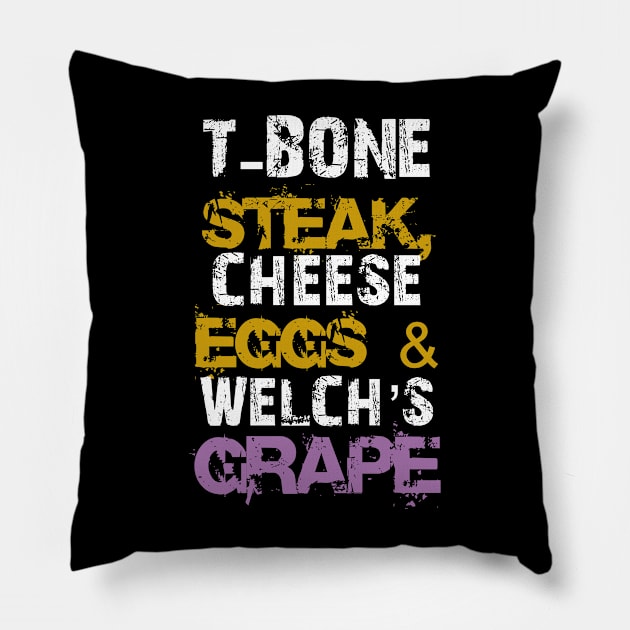 T-Bone-Steak-Cheese-Eggs-Welchs-Grape Pillow by whosfabrice