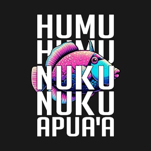 Humuhumunukunukuapua'a Hawaiian Reef Triggerfish Hawaii T-Shirt