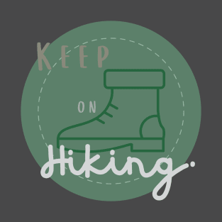 Keep on Hiking T-Shirt