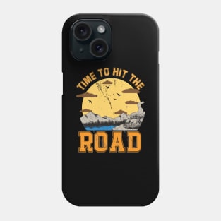 Time To Hit The Road Vintage Funny Phone Case