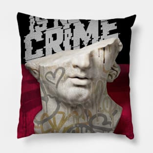 Art is not a crime Pillow