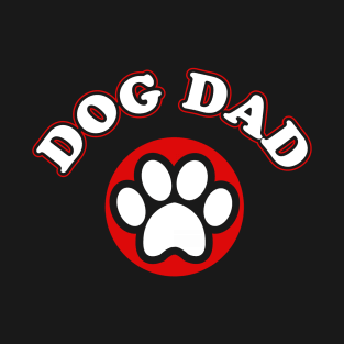 Dog Dad Funny Dog Shirt For Dog Owner - Christmas Gift T-Shirt