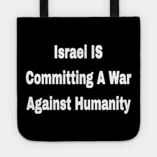 Israel IS Committing War Against Humanity - Front Tote