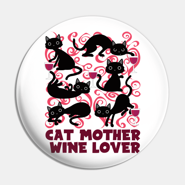 cat mother wine lover Pin by Brash Ideas