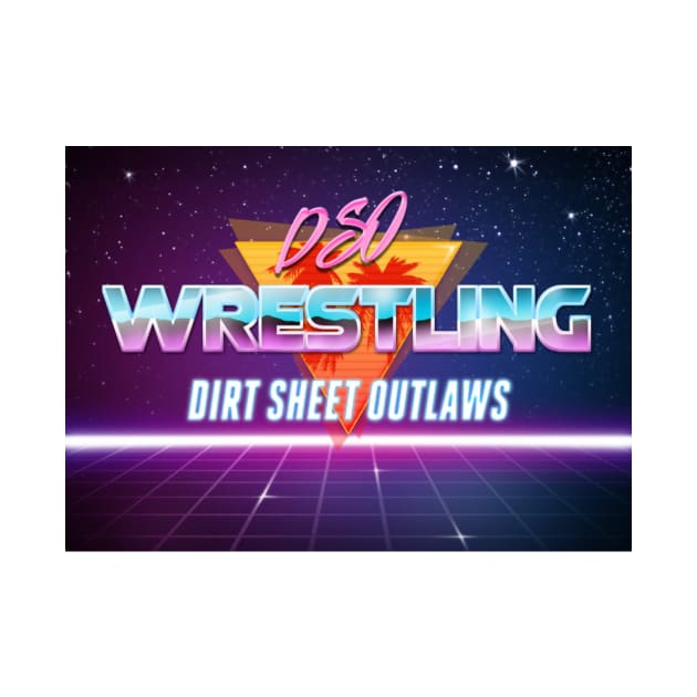 Retro DSO by DSOWrestling