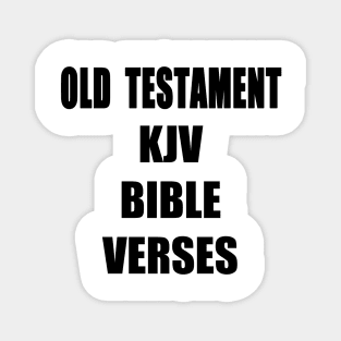 "OLD TESTAMENT KJV BIBLE VERSES" Text Typography Magnet