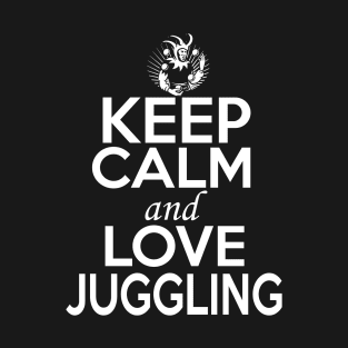 Juggling Lover Shirt | Keep Calm and Love Juggling T-Shirt