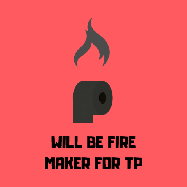 Fire Maker for TP by WEBBiTOUTDOORS