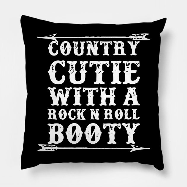 Country Cutie With A Rock N Roll Booty Pillow by sally234