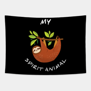 Sloth is my Spirit Animal Tapestry