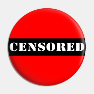 Censored Pin