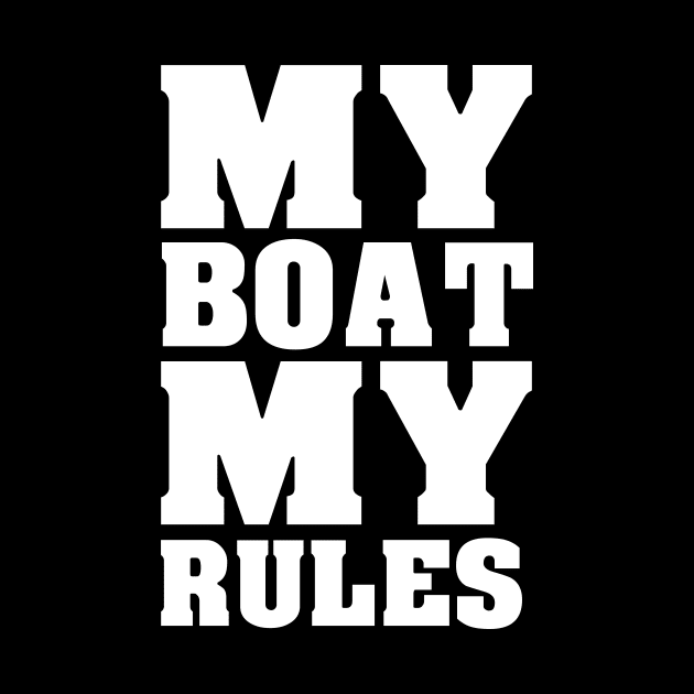 My Boat My Rules by Imutobi