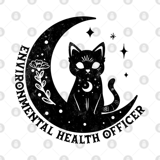 Environmental Health Officer -  Magical Cat On Moon Design by best-vibes-only