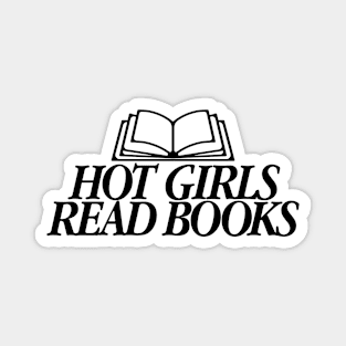 Hot Girls Read Books Magnet