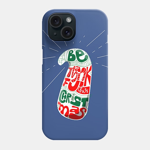 be thankful this christma inside a candy cane Phone Case by HarlinDesign