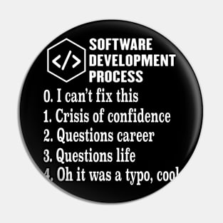 Software Development Process Engineer Developer Coder Geek Pin