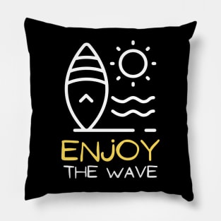 Enjoy The Wave Pillow