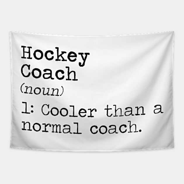 Hockey coach. Way cooler than a normal one. Team sports player Tapestry by SerenityByAlex